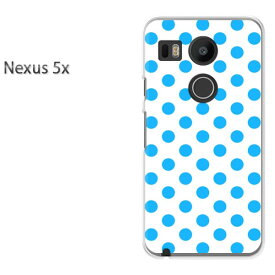 ゆうパケ送料無料！【docomo NEXUS 5x ケース】nexus5x ケース カバー CASE PC ハードケース ハードカバーアクセサリー スマホケース スマートフォン用カバー 人気 おしゃれ[ドット(ブルー)/nexus5x-pc-new1904]