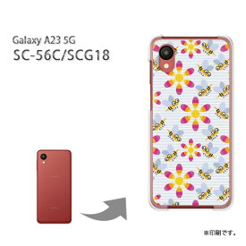 ゆうパケ送料無料 Galaxy A23 5G SC-56C SCG18 ケースギャラクシー sc56c PCケース おしゃれ 人気 カワイイアクセサリー スマホケース カバー ハード ポリカーボネート【蜂・フラワー112/sc56c-PM112】