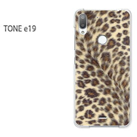 ゆうパケ送料無料 TONE e19 トーンモバイルtone e19 TONE E19アクセサリー スマホケース カバー ハード ポリカーボネート【ヒョウ柄（B）/tonee19-M702】