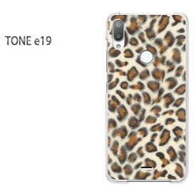 ゆうパケ送料無料 TONE e19 トーンモバイルtone e19 TONE E19アクセサリー スマホケース カバー ハード ポリカーボネート[豹・動物(ベージュ)/tonee19-pc-new1845]