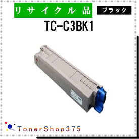 OKI 【 TC-C3BK1 】 ブラック リサイクル トナー リサイクル工業会認定/ISO取得工場より直送 STMC認定 E&Q 在庫品 沖