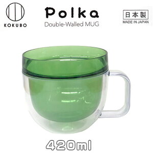 KOKUBO Polka �_�u���E�H�[���}�O 420ml �O���[�� AS������ ���v�ۍH�Ə�