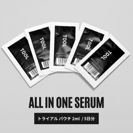 TOOL メンズ スキンケア オールインワン セラム トライアル パウチ 2ml 5個セット 5日分 男性 化粧水 乳液 美容液 保湿 オイルコントロール 30代 40代 50代 レフィル 詰め替え式 乾燥 肌荒れ予防 エイジングケア 毛穴ケア ジム スパ サウナ 旅行 送料無料【メール便】