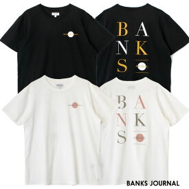 BANKS JOURNAL バンクス ジャーナル 半袖 ブランド ロゴ メンズ Tシャツ カットソー レディース ユニセックス 男女兼用 クルーネック 大人 WTS0545 BANKS SIDE WALK CLASSIC TEE SHIRT