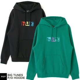 HUF ハフ BIG TUNES P/O HOODIE 長袖 フード パーカー PF00576 メンズ レディース ユニセックス スケボー スケートボード 男女兼用 グリーン ブラック