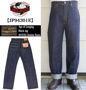 JELADO �W�F���[�h JP94301E Age of Longing Black tag 301EXX Denim Pants ���^�O �u���b�N�^�O�f�j�� �W�[�p�� ���B���e�[�W��ǋ����Č������{�i�f�j�� LASTRESORT DENIM �`�Ƃ̕� made in japan ���Y�W�[���Y 5pock