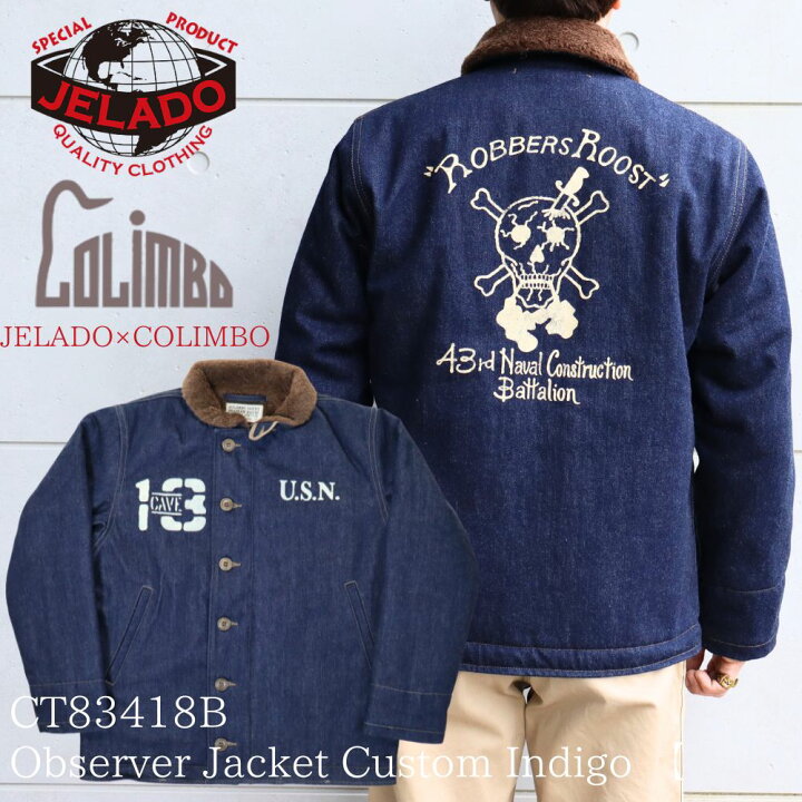 楽天市場】JELADO×COLIMBO CT83418B Observer Jacket Custom Indigo 