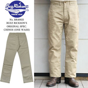 BUZZ RICKSON�fS �o�Y���N�\���Y BR40025 ORIGINAL SPEC. CHINOS (ONE WASH) �I���W�i���`�m �~���^���[�`�m �`�m�p�� �g���E�U�[�Y �W���b�p�[�Y�X�^�C�� �����E�H�b�V�� (ONE WASH)