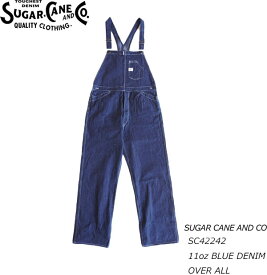 SUGAR CANE シュガーケーン　SC42242　11oz BLUE DENIM OVER ALL　ブルーデニムオーバーオール　デニム　ワークパンツ　ボトムス