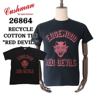 CUSHMAN NbV} RECYCLE COTTON TEE "RED DEVILS" 26864 TCNRbgT bhfrX ۓVTVc oC_[dグ TVc Rbg100 40ԑo(TCN) {