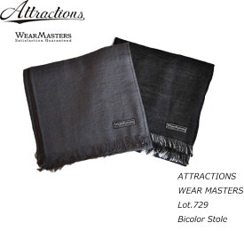 ATTRACTIONS アトラクションズ WEARMASTERSウエアマスターズLot.729 Bicolor Stole　カラーチェンジ可能　バイカラーストール