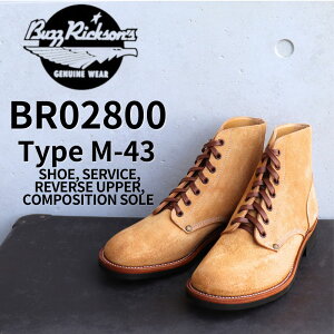 BUZZ RICKSON'S oYN\Y BR02800 SHOE, SERVICE, REVERSE UPPER, COMPOSITION SOLE Type M-43 T[rXV[Y u[c JEXG[h cow suede U[ leather C