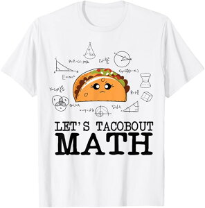 Let's Taco Bout Math Pi Day ���w���t �I�^�NT�V���c