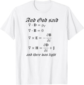 God Said Maxwell's Equations T�V���c