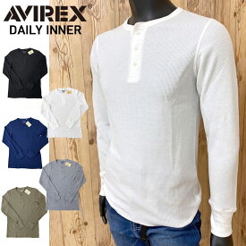 AVIREX アビレックス ロングTシャツ メンズ 長袖 サーマル ヘンリーネックTシャツ 無地 デイリーインナー カットソー ロンT メンズファッション メンズ 通販 新作 トップイズム ゆうパケ