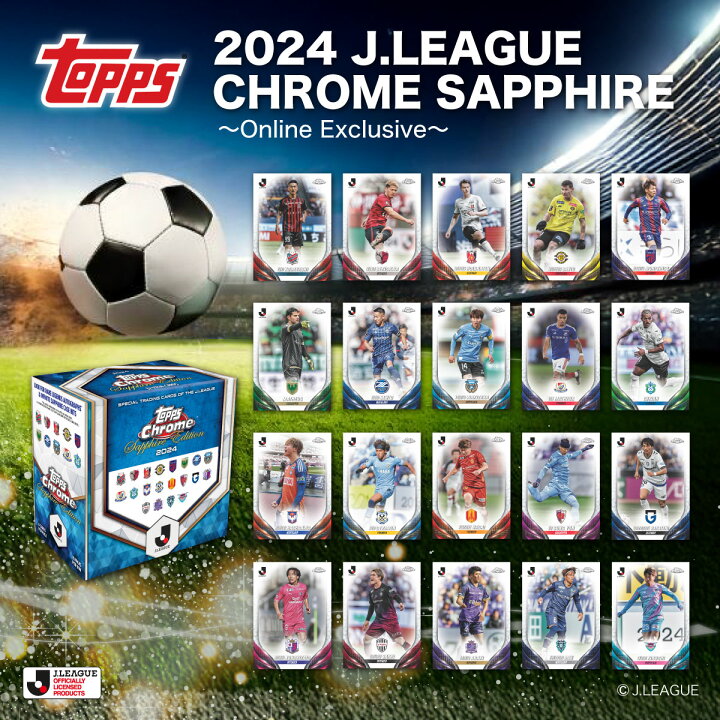 楽天市場】2024 Topps J.League Chrome Sapphire Soccer トップス J 