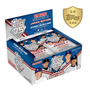 �y�����z2026 Topps Series 2 Baseball - Japan Edition