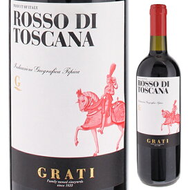 【6本～送料無料】グラーティ ロッソ ディ トスカーナ 2022 赤ワイン イタリア 750ml
