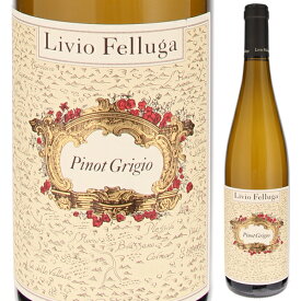 【6本～送料無料】リヴィオ フェッルーガ ピノ グリージョ 2022 白ワイン ピノ グリージョ イタリア 750ml