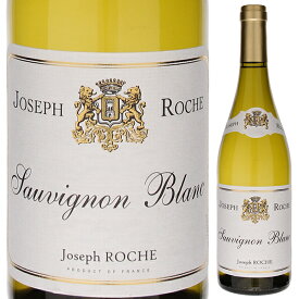 【6本～送料無料】ジョセフ ロッシュ ソーヴィニヨン ブラン 2022 白ワイン ソーヴィニョン ブラン フランス 750ml 自然派
