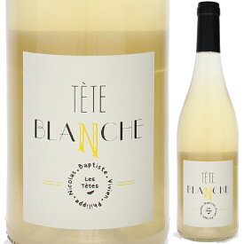 【6本～送料無料】レ テット レ テット ブランシュ 2021 白ワイン フランス 750ml 自然派