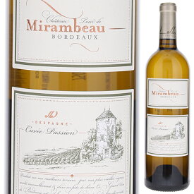 【6本〜送料無料】シャトー トゥール ド ミランボー キュヴェ パッション ブラン 2022 白ワイン フランス 750ml ソーヴィニョン ブラン ボルドー 母の日