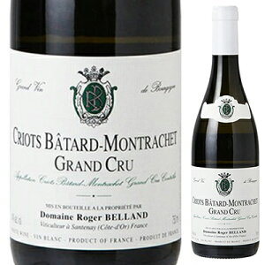 【送料無料】クリオ バタール モンラッシュ グラン クリュ 2022 ロジェ ベラン 白ワイン フランス 750ml シャルドネ ブルゴーニュ 果実味