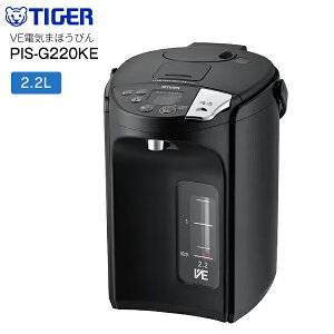 ^CK[ dC|bg 2.2L CX VEdC܂قт Ƃq d|bg d GA[yRCPzTIGER A[oubN PIS-G220KE