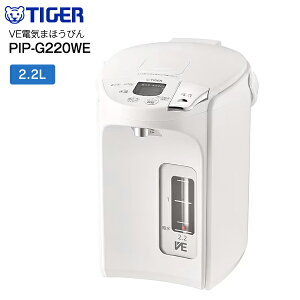 ^CK[ dC|bg 2.2L CX VEdC܂قт Ƃq d|bg dyRCPzTIGER A[ozCg PIP-G220WE