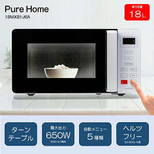 dqW wct[ ^[e[u ɓe 18L Pure Home 50Hz/60HzΉ {^{ ő650W P@\dqW P@\W V ȒPyRCPz Chouhou@zCg 18MX81-J6A