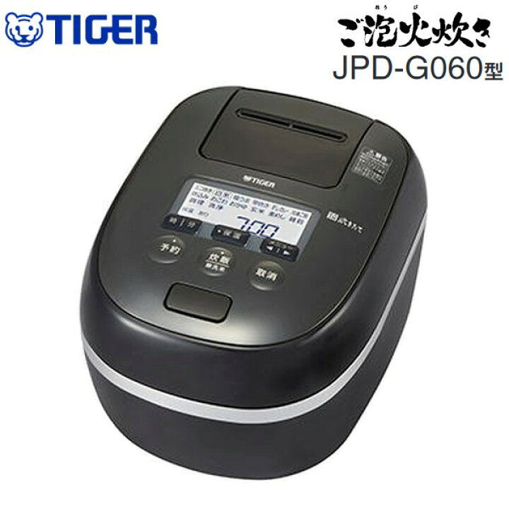 楽天市場】JPD-G060KP 炊飯器 3.5合 タイガー 圧力IH 炊きたて 炊飯  