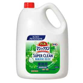 バスマジックリン　SUPER CLEAN　グリーンハーブの香り　業務用　4.5L