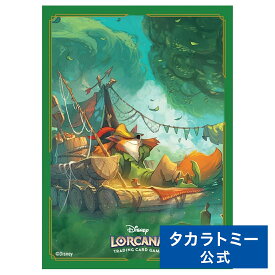 ディズニー・ロルカナ・TCG 日本語版 公式カードスリーブ｢ロビン・フッド 明日の義賊｣ | タカラトミー ロルカナ カード ディズニーカード ディズニー Disney おもちゃ こども ギフト スリーブ