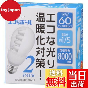 �y���������z�I�[��(OHM)�G�R�i�{�[��60W�`����E26�����F2���� EFA15ED/12NX2P EFA15ED/12NX2P