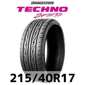 215/40R17-87WXL BRIDGESTONE Techno Sports �y1�{�z�y�^�C�������\�z�y2024�N���z17�C���`�^�C�� ������ 2154017 215/40/17 21540R17 �u���a�X�g�� �T�}�[�^�C�� �ă^�C�� �W���^�C�� �m�[�}���^�C�� ��R�� �u
