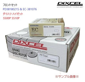tgp fBXNu[L[^[+u[LpbhZbg _Cnc HIJET nC[bg ^ S500P S510P DIXCEL fBNZ PD^Cv PD3818021S EC^Cv EC-381076