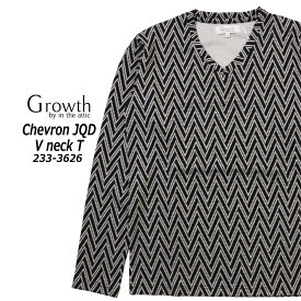 Growth by in the attic 長袖 Tシャツ 233-3626 シェブロン 編み JQD Vネック カットソー ジャガード カジュアル メンズ