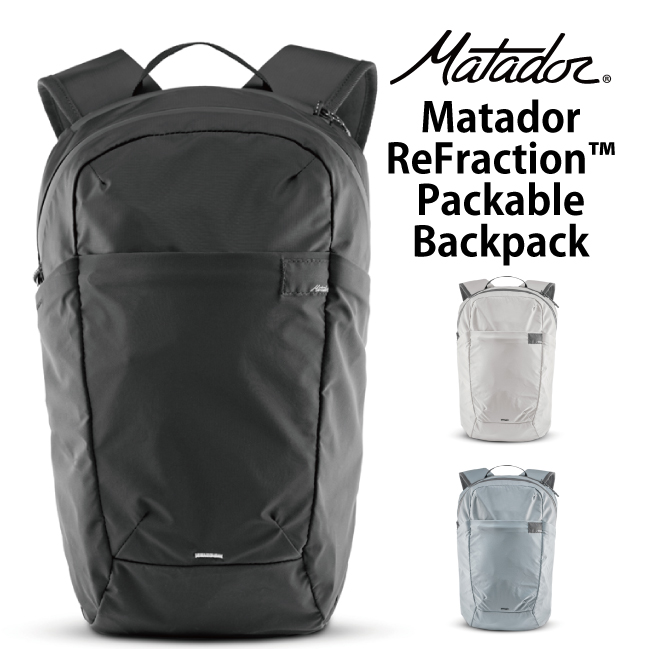本物品質の Matador / マタドール ReFraction Packable Backpack【 リ