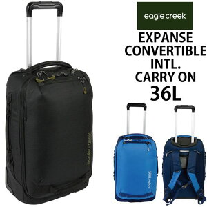 EagleCreek / C[ON[N EXPANSE CONVERTIBLE INTERNATIONAL CARRY ON 36LyGNXpXRo[`u C^[iViL[Iz 2WAY \tgL[ obNpbN bN {Xg ob