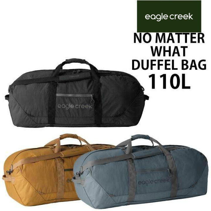 楽天市場】EagleCreek / イーグルクリーク NO MATTER WHAT DUFFEL BAG 