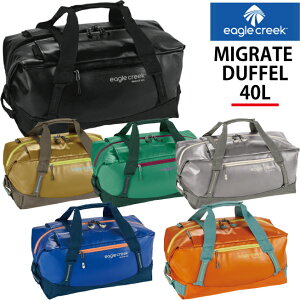 EagleCreek / C[ON[N MIGRATE DUFFEL 40Ly}CO[g _bt 40L z ( obNpbN bN {Xg obO spi bNTbN sobO {XgobO e h h X