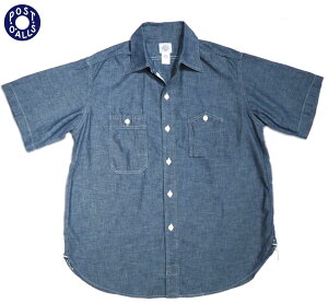 �y���K�戵�X�zPOST OVERALLS(�|�X�g�I�[�o�[�I�[���Y�j/#1206s-CC NO.6 S/S Classic Chambray Shirts/indigo