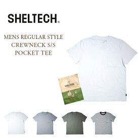 SHELTECH（シェルテック）/＃SH-001 MENS REGULAR STYLE CREWNECK S/S POCKET TEE（半袖レギュラーTEEシャツ）
