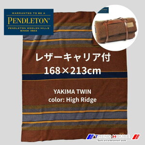 �y���h���g�� �u�����P�b�g �mPENDLETON�nYAKIMA CAMP BLANKET TWIN WITH CARRIER/���L�}�L�����v�u�����P�b�g_ZA160-53764/HIGH RIDGE