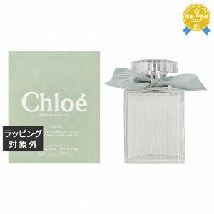  NG NG [Y i` I[hpt@ 100ml | Chloe ifB[Xj