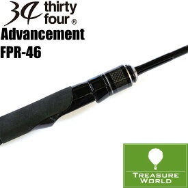 ★予約商品★34 THIRTY FOUR(サーティフォー)Advancement(アドバンスメント)FPR-46【アジングロッド】【メバリングロッド】