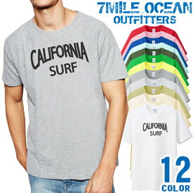 メンズ Tシャツ 半袖 プリント アメカジ 大きいサイズ 7MILE OCEAN カリフォルニア
