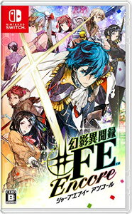 ���e�ٕ��^��FE Encore -Switch
