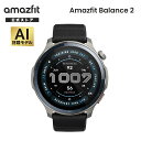 Amazfit Balance 2 スマートウォッチ 音声操作 ゴルフ機能 2000nit高輝度 6衛生 GPS内蔵 オフラインマップ 心拍 睡眠 健康管理 スポーツモード 10ATM防水 AI 運動管理 21日間バッテリー