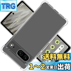 yzΉ Google Pixel7 A 5G P[X NA P[X Pixel 7A Jo[ TPU sNZ7 A 5G یP[X Jo[w GooglePixel 7A 5G veN^[ VF No[ NA \tg VF ve